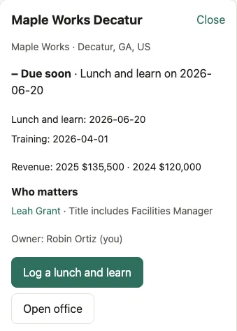 Office card for Maple Works Decatur, fictional. It lists lunch and learn and training dates, revenue for 2025 and 2024, and Leah Grant under Who matters.